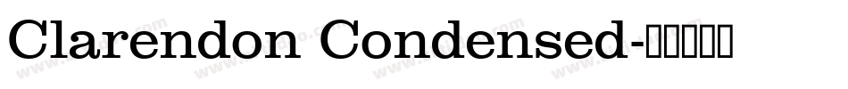 Clarendon Condensed字体转换